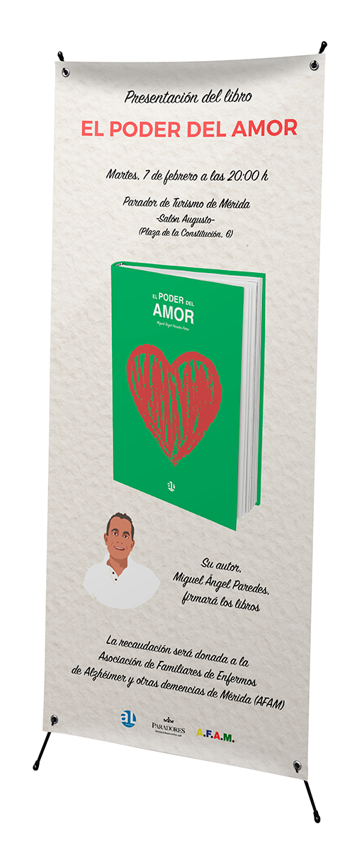 El poder del amor, Miguel Ángel Paredes Porro, AL Fundación, cartel de la presentación del libro en el Parador de Turismo de Mérida