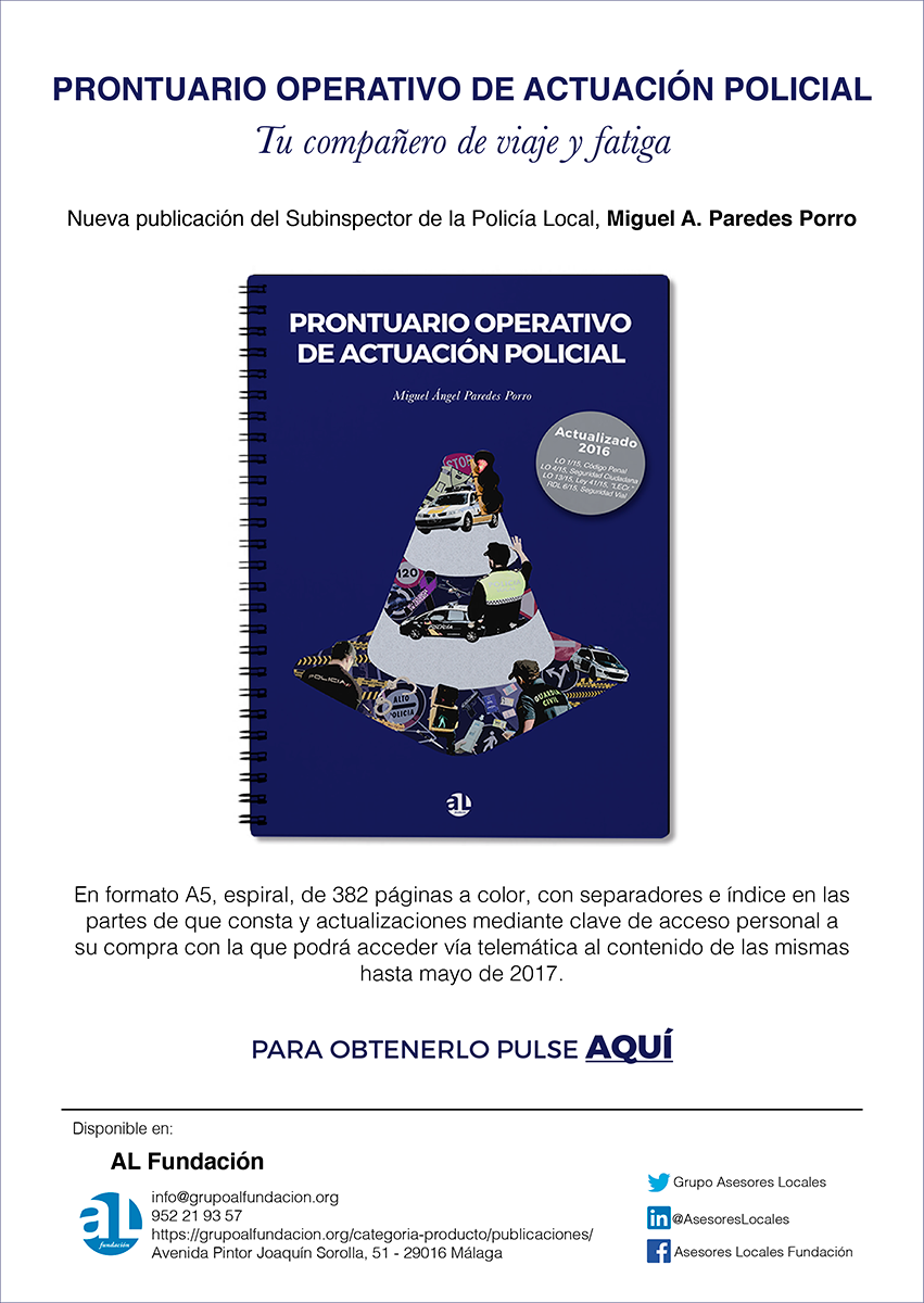 Prontuario operativo de actuación policial, Miguel Ángel Paredes Porro, AL Fundación, newsletter del libro
