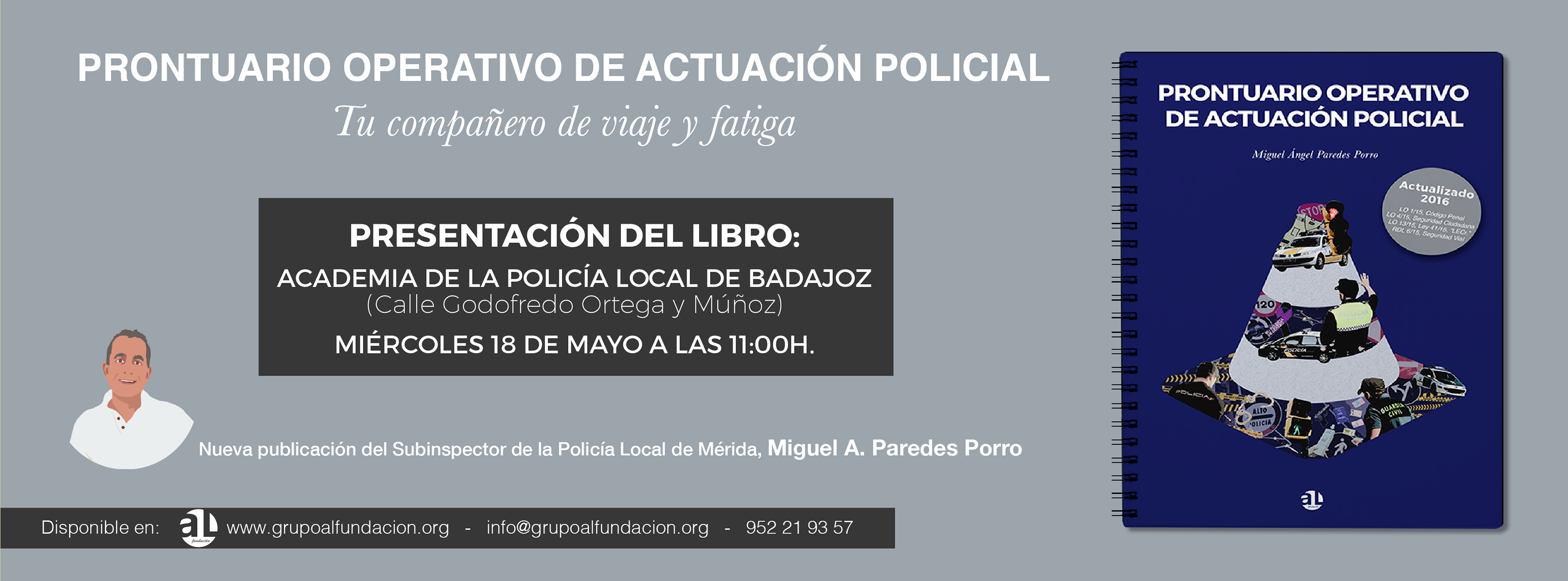 Prontuario operativo de actuación policial, Miguel Ángel Paredes Porro, AL Fundación, banner facebook de la presentación del libro