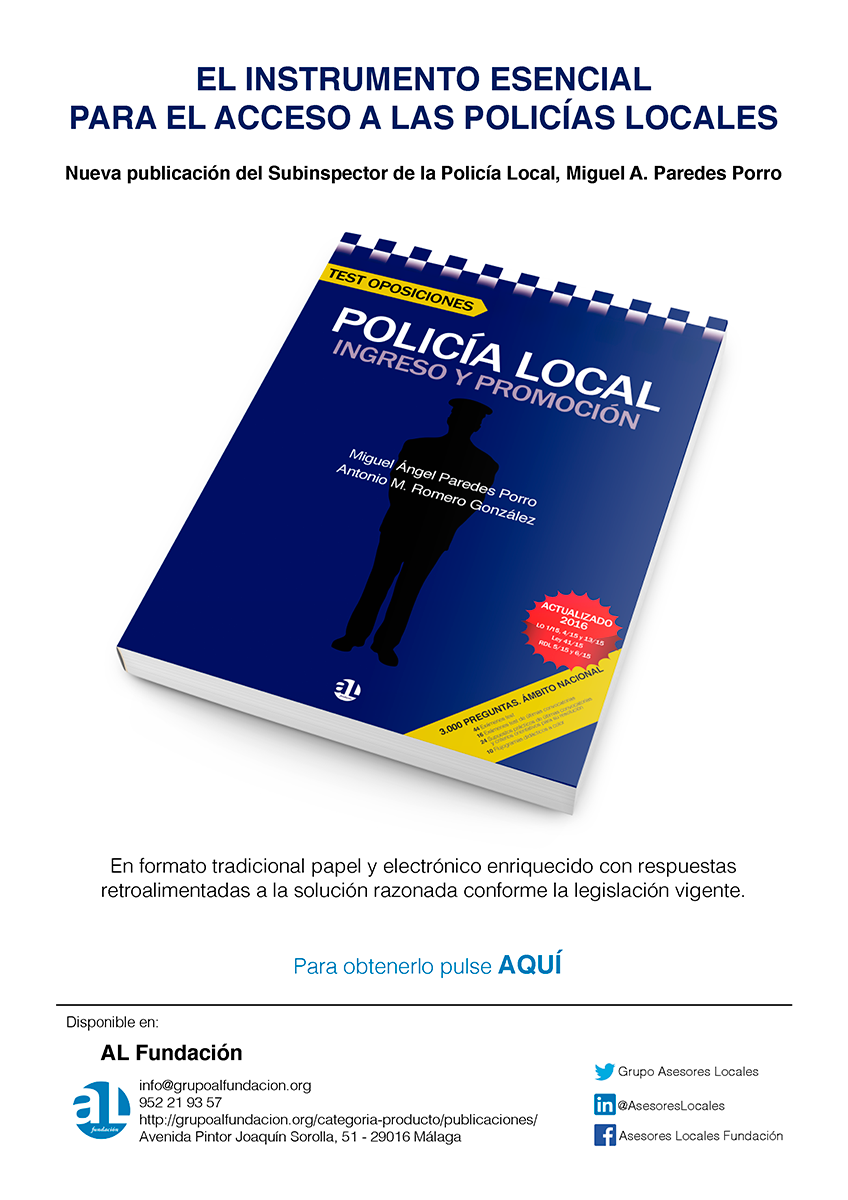 Test Oposiciones Policía Local, Miguel Ángel Paredes Porro, AL Fundación, newsletter
